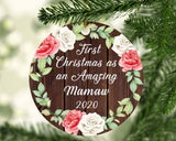 First Christmas As an Amazing Mamaw 2020 - Circle Ornament A