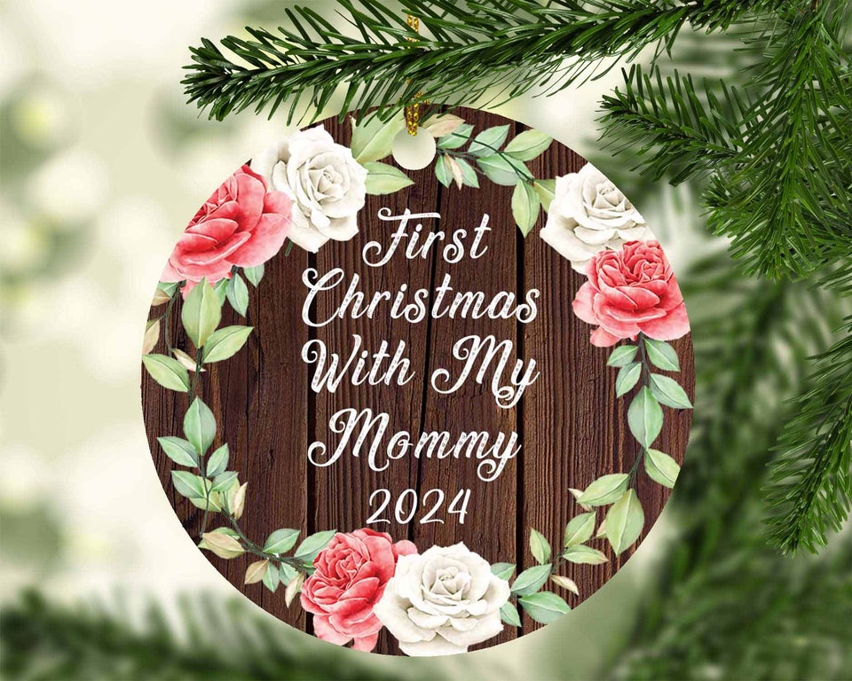 First Christmas With My Mommy 2024 - Circle Ornament A