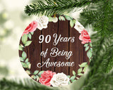 90th Birthday 90 Years Of Being Awesome - Circle Ornament A