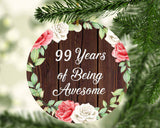 99th Birthday 99 Years Of Being Awesome - Circle Ornament A