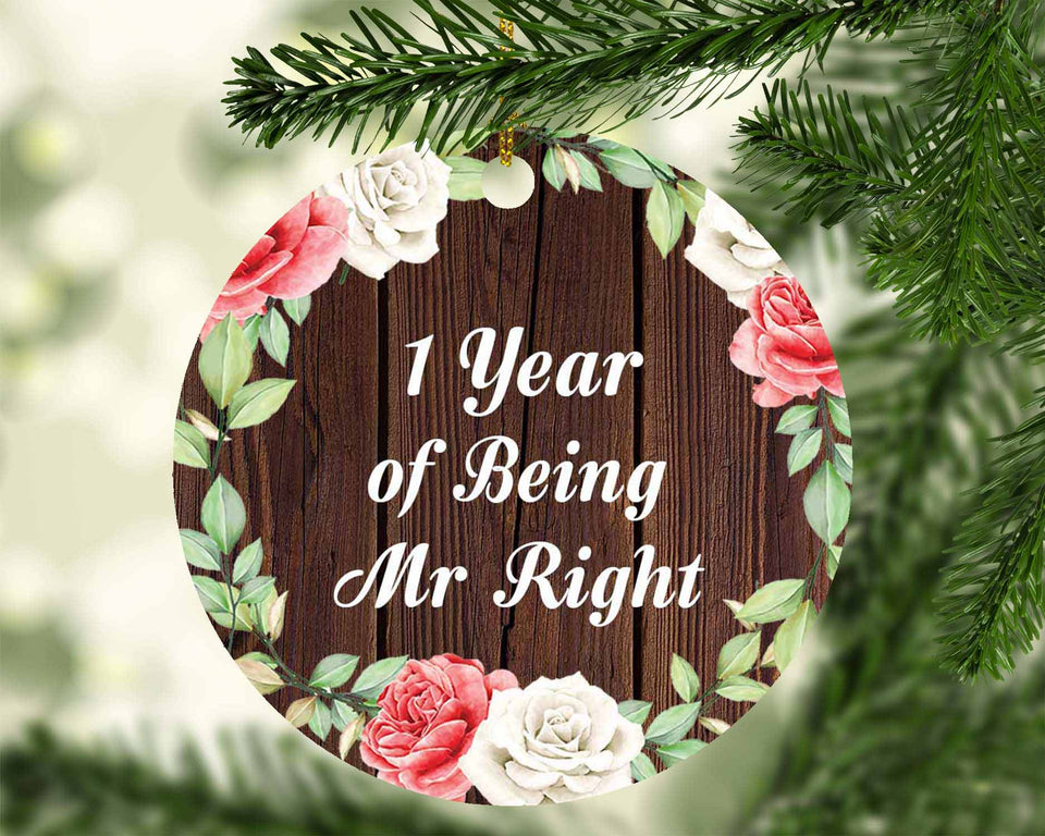 1st Anniversary 1 Year Of Being Mr Right - Circle Ornament A