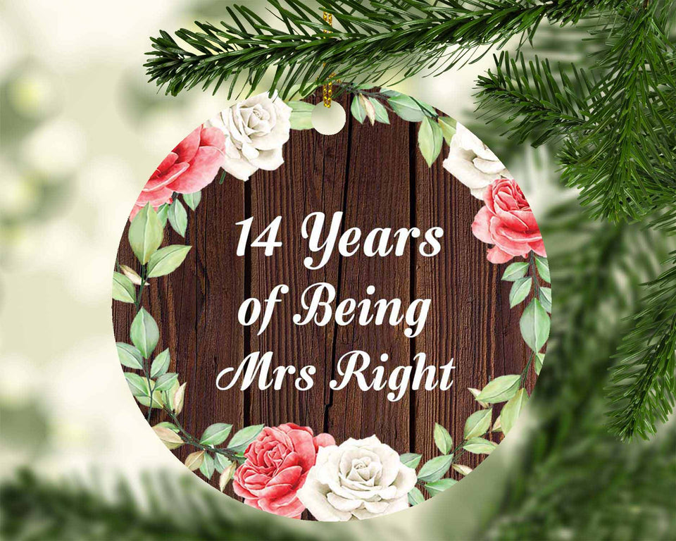 14th Anniversary 14 Years Of Being Mrs Right - Circle Ornament A