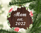 Mom Established Est. 2022 - Circle Ornament A