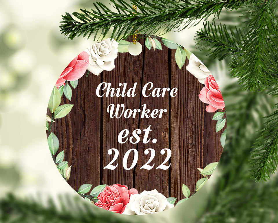 Child Care Worker Established Est. 2022 - Circle Ornament A