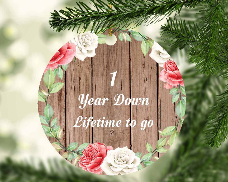1st Anniversary 1 Year Down Lifetime To Go - Circle Ornament B