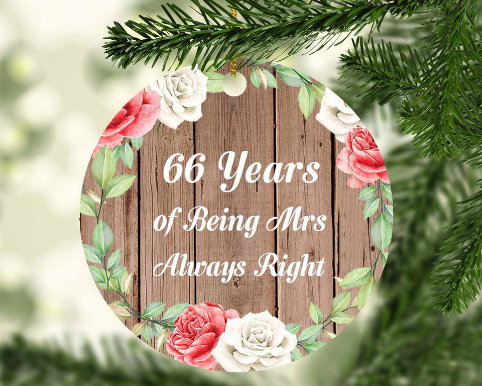 66th Anniversary 66 Years Of Being Mrs Always Right - Circle Ornament B