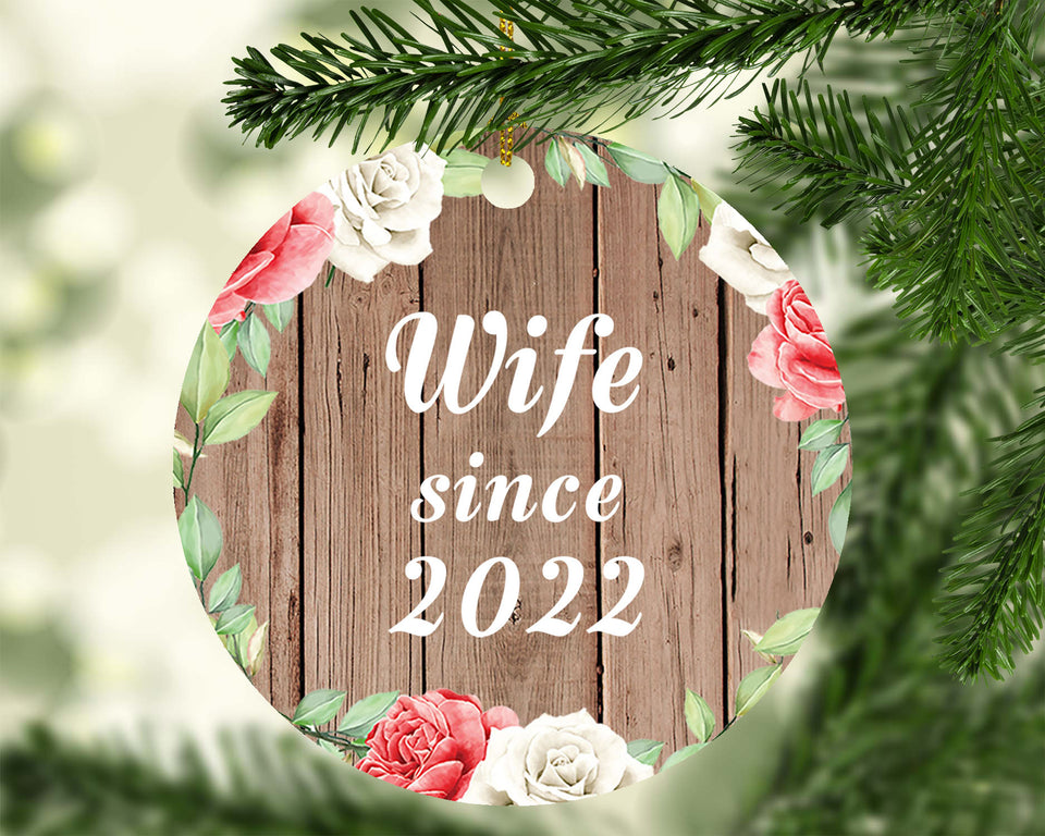 Wife Since 2022 - Circle Ornament B