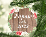 Papaw Established Est. 2022 - Circle Ornament B