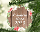 Podiatrist Since 2023 - Circle Ornament B
