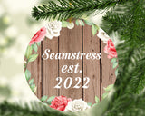 Seamstress Established Est. 2022 - Circle Ornament B