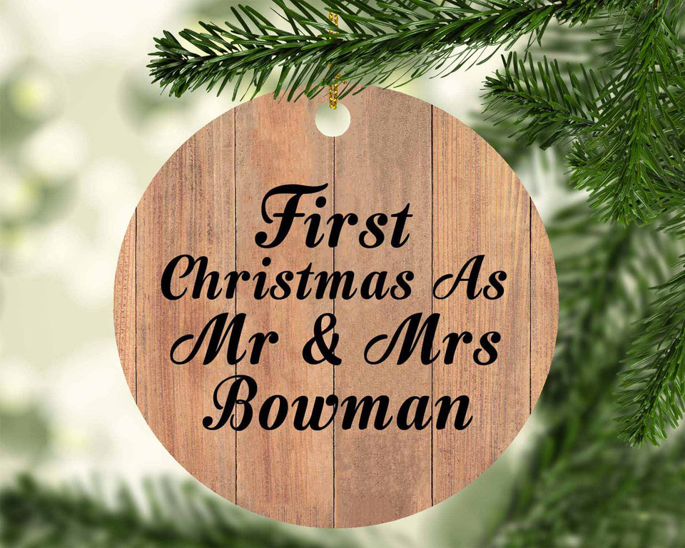 First Christmas As Mr & Mrs Bowman - Circle Ornament C