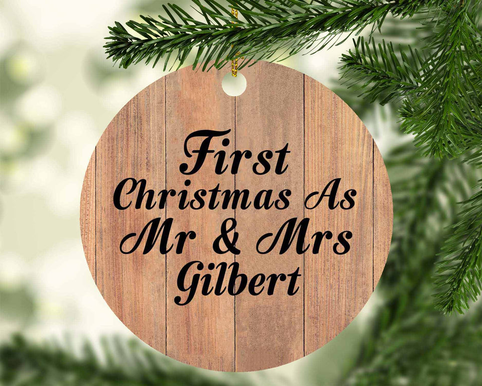First Christmas As Mr & Mrs Gilbert - Circle Ornament C