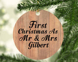 First Christmas As Mr & Mrs Gilbert - Circle Ornament C