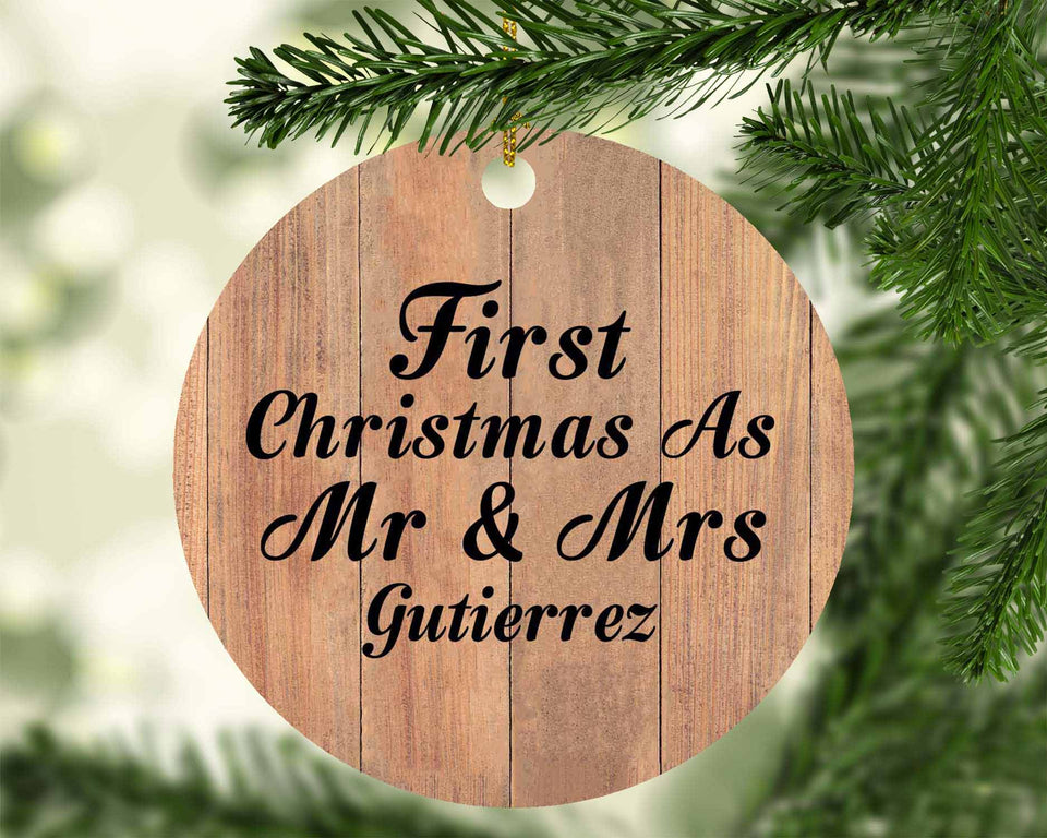 First Christmas As Mr & Mrs Gutierrez - Circle Ornament C