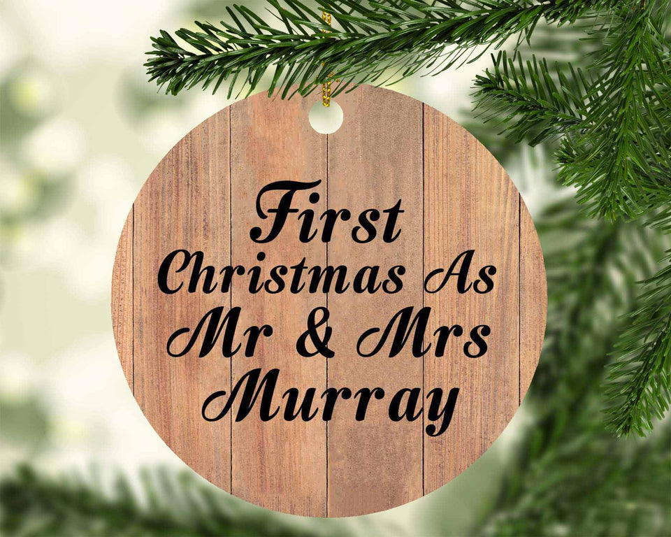 First Christmas As Mr & Mrs Murray - Circle Ornament C