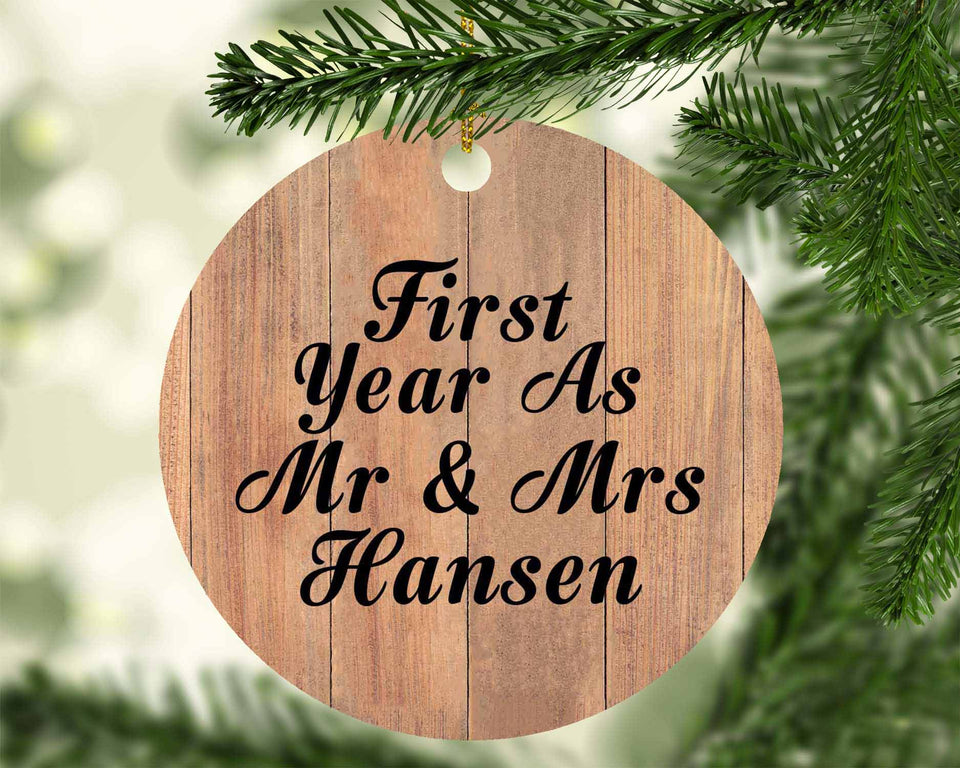 First Year As Mr & Mrs Hansen - Circle Ornament C