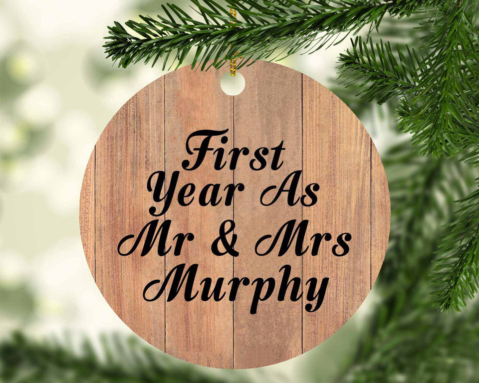 First Year As Mr & Mrs Murphy - Circle Ornament C
