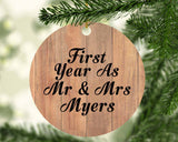 First Year As Mr & Mrs Myers - Circle Ornament C