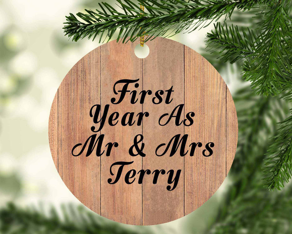 First Year As Mr & Mrs Terry - Circle Ornament C