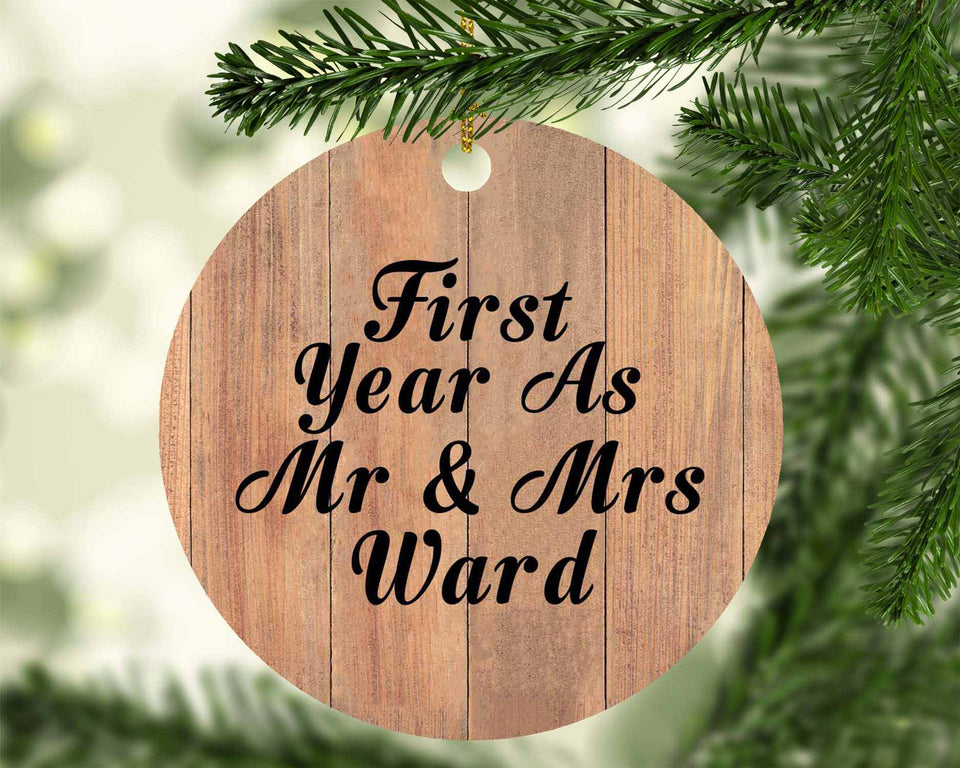 First Year As Mr & Mrs Ward - Circle Ornament C