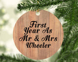 First Year As Mr & Mrs Wheeler - Circle Ornament C
