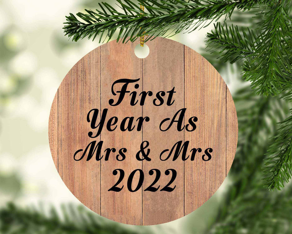 First Year As Mrs & Mrs 2022 - Circle Ornament C