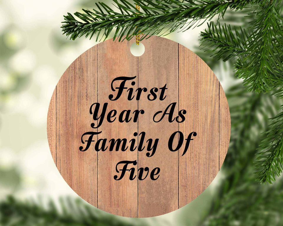 First Year As Family Of Five - Circle Ornament C