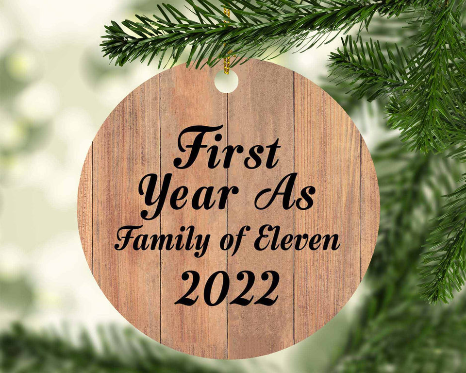 First Year As Family Of Eleven 2022 - Circle Ornament C