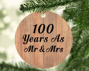 100 Years As Mr & Mrs - Circle Ornament C