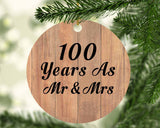 100 Years As Mr & Mrs - Circle Ornament C