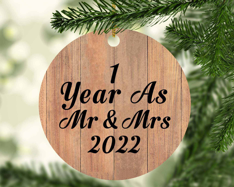1 Year As Mr & Mrs 2022 - Circle Ornament C