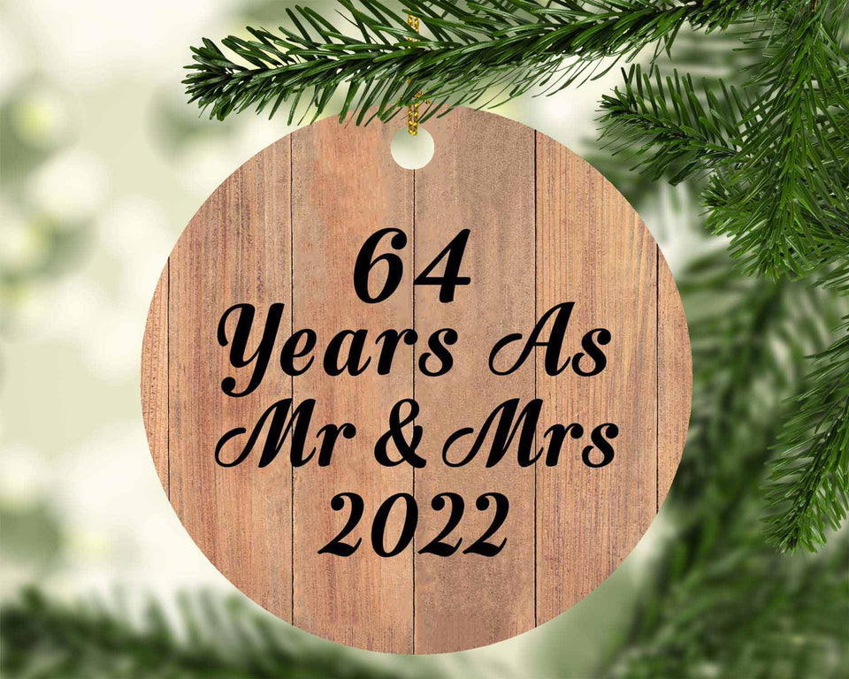 64 Years As Mr & Mrs 2022 - Circle Ornament C