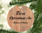 First Christmas As Fiancee & Fiance - Circle Ornament C