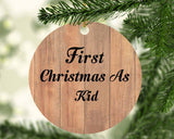First Christmas As Kid - Circle Ornament C