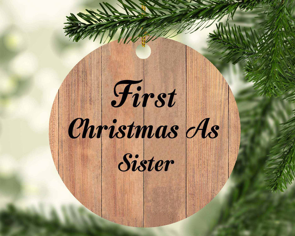 First Christmas As Sister - Circle Ornament C