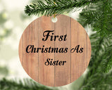 First Christmas As Sister - Circle Ornament C