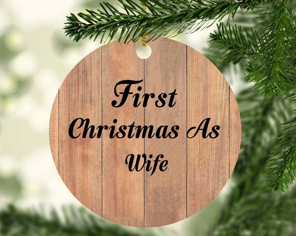 First Christmas As Wife - Circle Ornament C