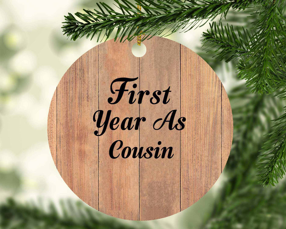 First Year As Cousin - Circle Ornament C