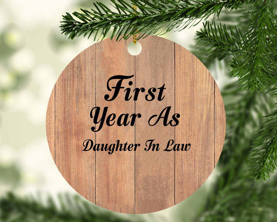 First Year As Daughter In Law - Circle Ornament C