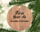 First Year As Grandma & Grandpa - Circle Ornament C