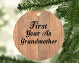 First Year As Grandmother - Circle Ornament C