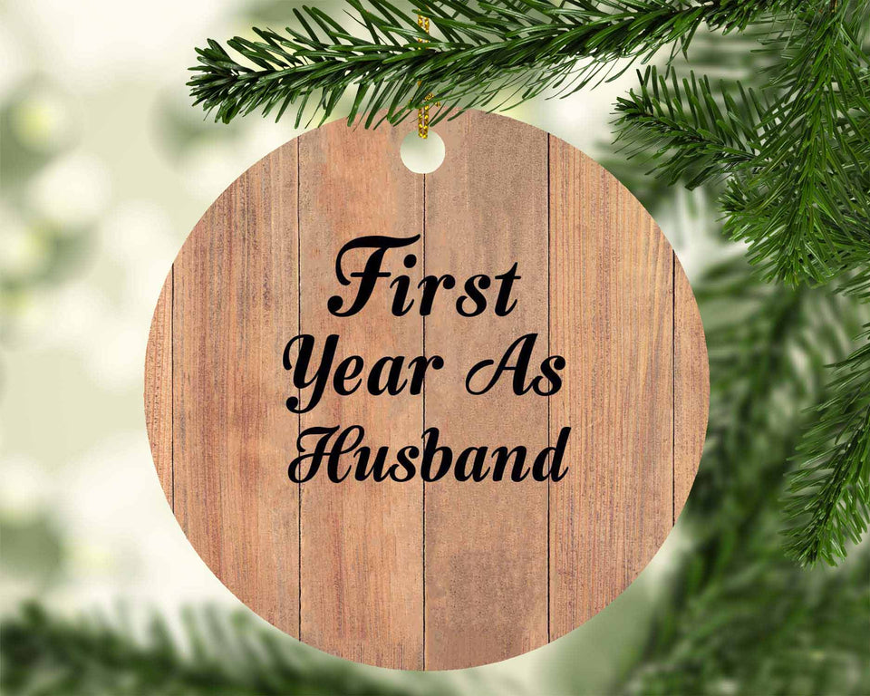 First Year As Husband - Circle Ornament C