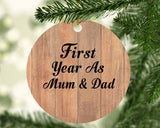 First Year As Mum & Dad - Circle Ornament C