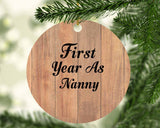 First Year As Nanny - Circle Ornament C