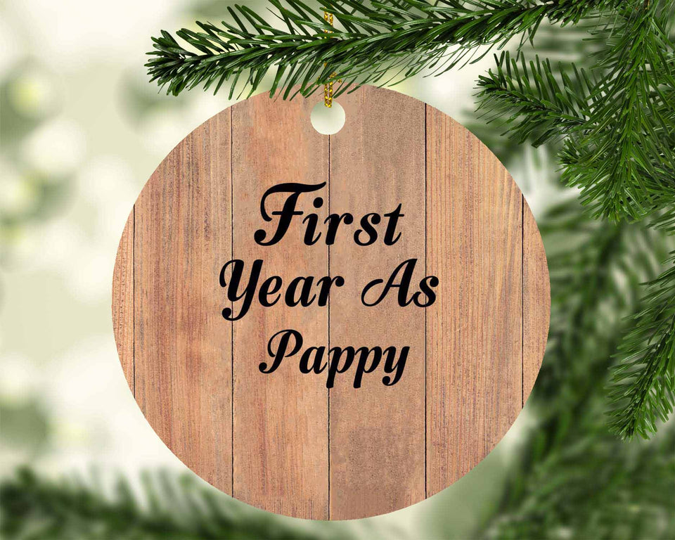 First Year As Pappy - Circle Ornament C
