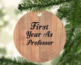 First Year As Professor - Circle Ornament C