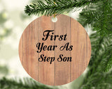 First Year As Step Son - Circle Ornament C