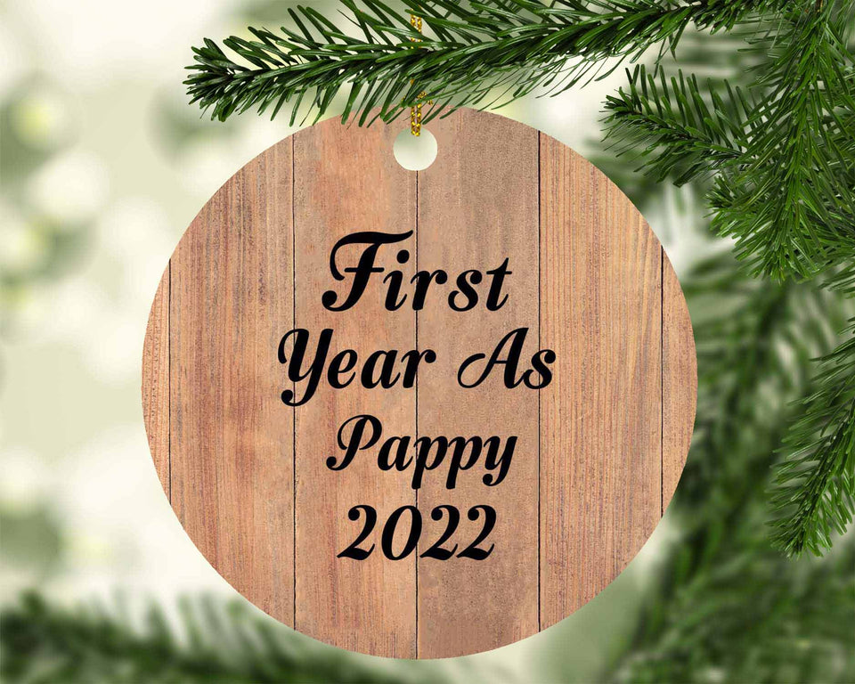 First Year As Pappy 2022 - Circle Ornament C