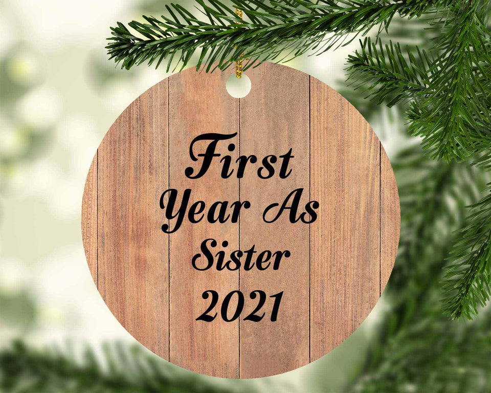 First Year As Sister 2021 - Circle Ornament C