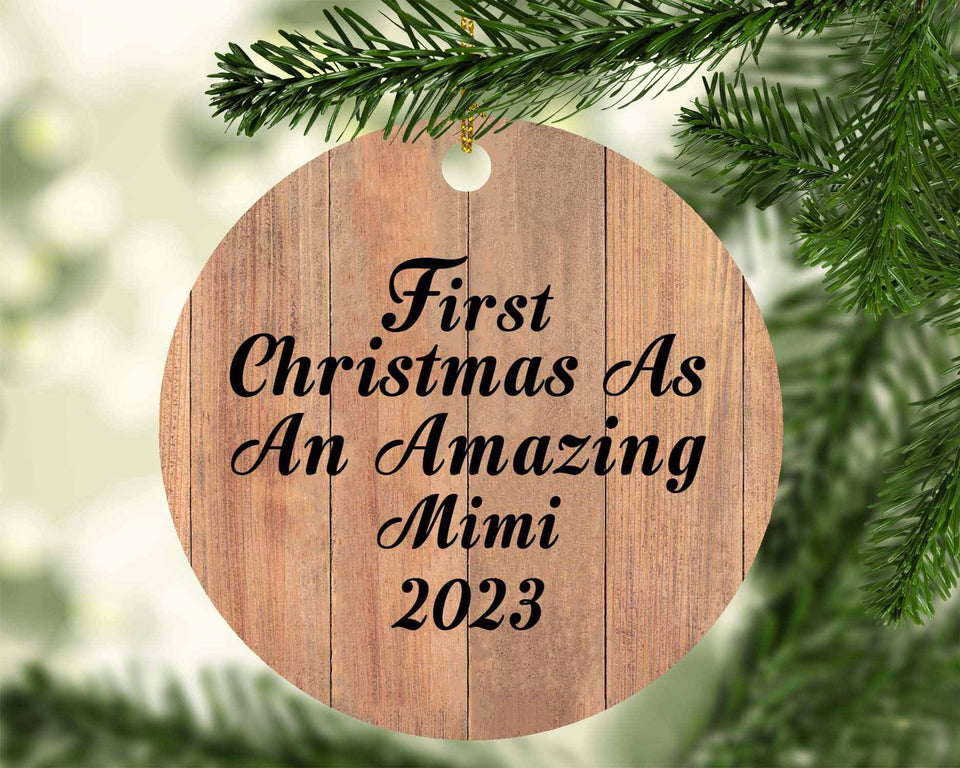 First Christmas As An Amazing Mimi 2023 - Circle Ornament C